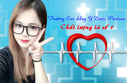 truong-cao-dang-y-duoc-pasteur-chat-luong-la-so-1